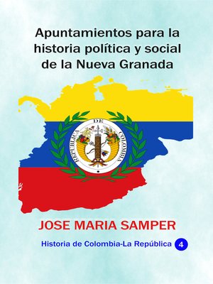 cover image of Apuntamientos para la historia política y social de la Nueva Granada